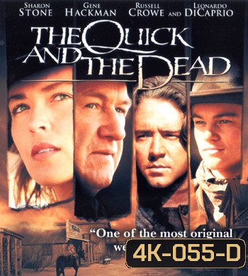 4K - The Quick and the Dead (1995) - แผ่นหนัง 4K UHD