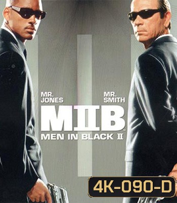 4K - Men in Black II (2002) - แผ่นหนัง 4K UHD