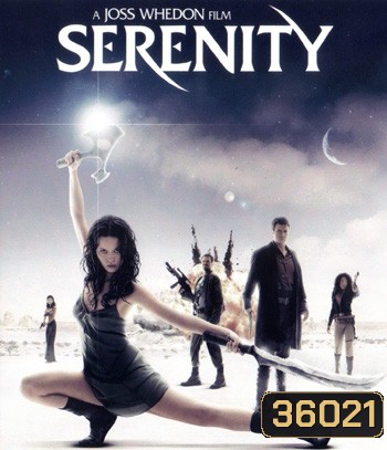 4K - Serenity (2005) ล่าสุดขอบจักรวาล - แผ่นหนัง 4K UHD