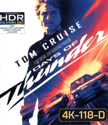 4K - Days of Thunder (1990) ซิ่งสายฟ้า - แผ่นหนัง 4K UHD