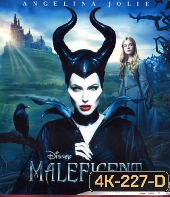 4K - Maleficent (2014) มาเลฟิเซนต์ กำเนิดนางฟ้าปีศาจ - แผ่นหนัง 4K UHD