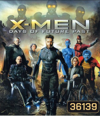 4K - X-Men: Days of Future Past (2014) X-เม็น สงครามวันพิฆาตกู้อนาคต - แผ่นหนัง 4K UHD