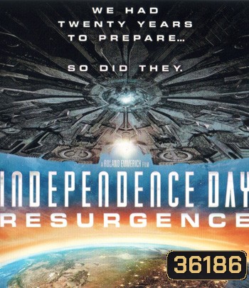 4K - Independence Day: Resurgence (2016) สงครามใหม่วันบดโลก - แผ่นหนัง 4K UHD