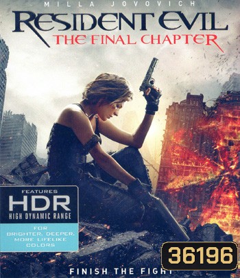 4K - Resident Evil: The Final Chapter (2016) อวสานผีชีวะ - แผ่นหนัง 4K UHD