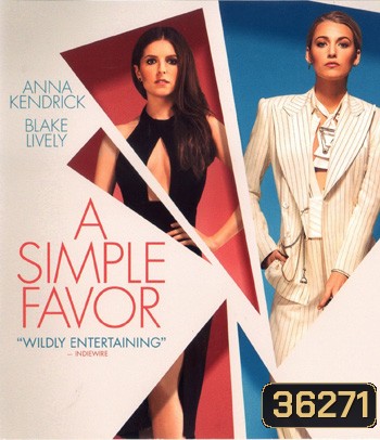 4K - A Simple Favor (2018) เพื่อนหาย อย่าหา - แผ่นหนัง 4K UHD
