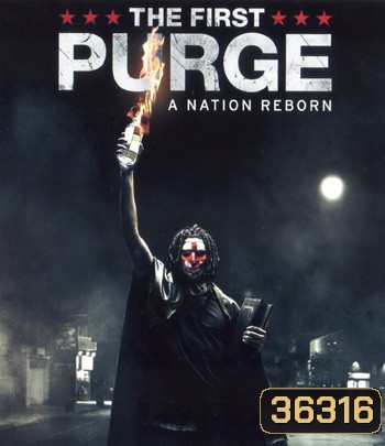 4K - The First Purge (2018) ปฐมบทคืนอำมหิต - แผ่นหนัง 4K UHD