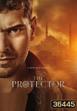 The Protector Season 3 เดอะ โปรเทคเตอร์ ผู้พิทักษ์คนสุดท้าย ( 7 ตอนจบ )