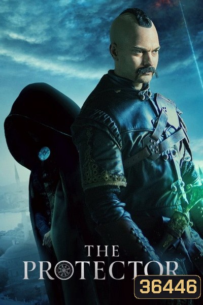 The Protector Season 4 เดอะ โปรเทคเตอร์ ผู้พิทักษ์คนสุดท้าย ( 7 ตอนจบ )