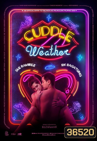 Cuddle Weather อากาศบ่มรัก 2019