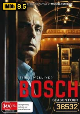 Bosch Season 4 บอช สืบเก๋า ปี 4 ( 10 ตอนจบ )
