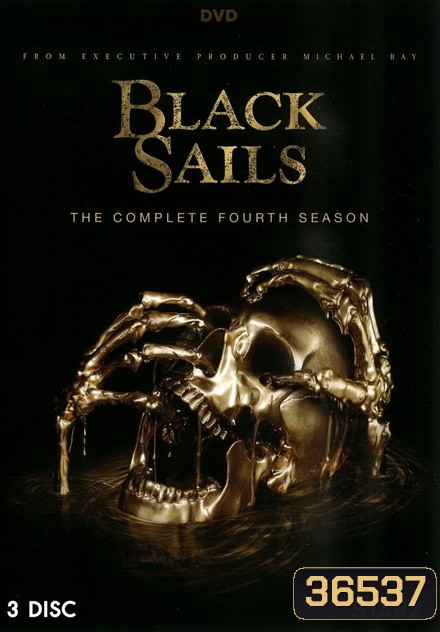 Black Sails Season 4 ( 10 ตอนจบ )