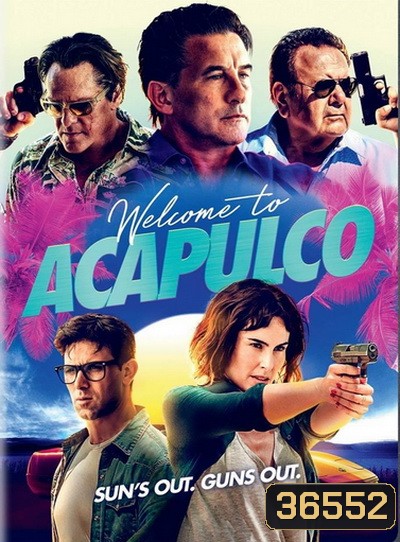 Welcome to Acapulco (2019)