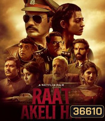 Raat Akeli Hai (2020)