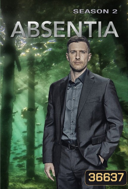 Absentia Season 2 ปริศนาล่าสาบสูญ 2019 ( 10 ตอนจบ )