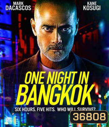 One Night in Bangkok (2020)