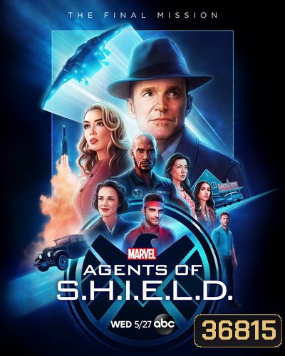 Marvels Agents of S.H.I.E.L.D. Season 7 มาร์เวล หน่วยปฏิบัติการสายลับชิลด์ ปี 7 ( 13 ตอนจบ )