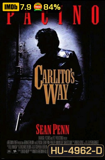 Carlito's Way (1993) อหังการคาร์ลิโต้