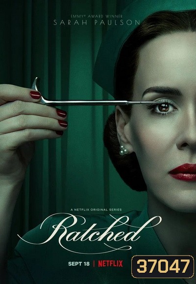 Ratched (2020) แรทเช็ด: จิตอำมหิต Season 1