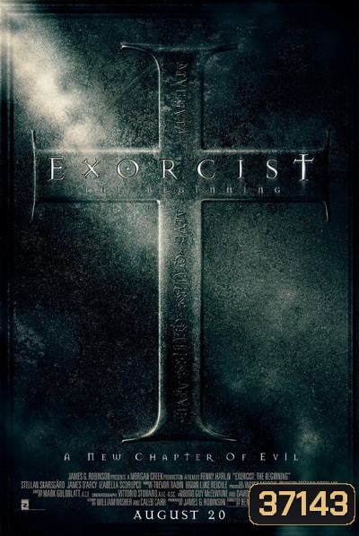 Exorcist The Beginning [2004] ต้นกำเนิดหมอผีเอ็กซอร์ซิสต์