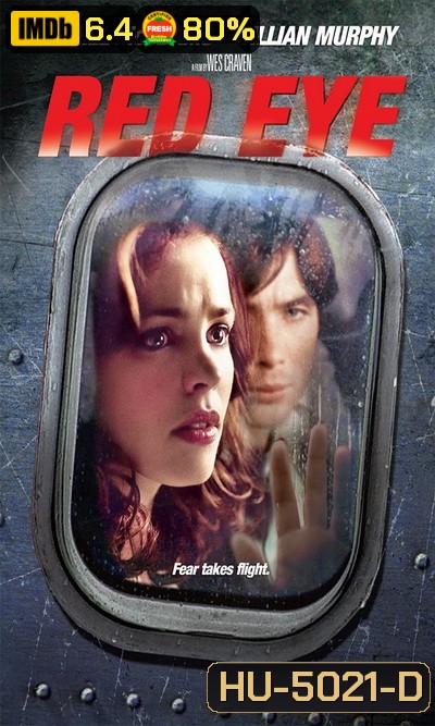 Red Eye (2005) เรดอาย เที่ยวบินระทึก