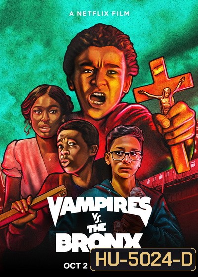 Vampires vs. the Bronx (2020) แวมไพร์บุกบรองซ์