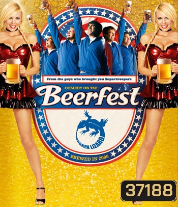 Beerfest (2006) เทศกาลเมากลิ้ง ดวลหัวทิ่ม คนเพี้ยน