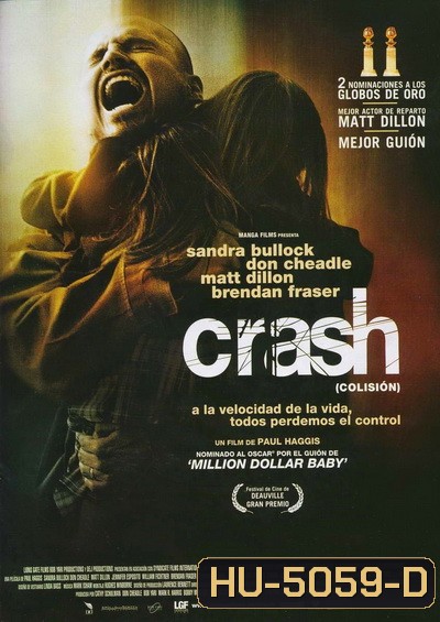 Crash (2004) คน...ผวา