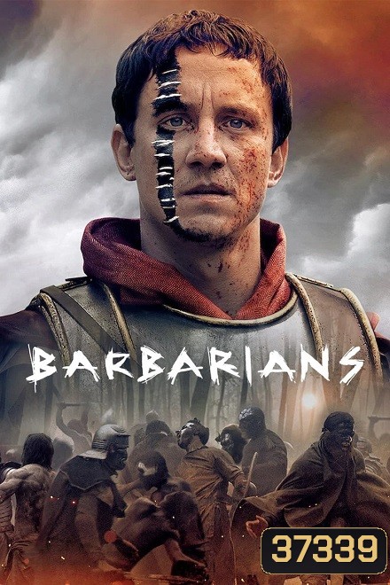 Barbarians (2020) ศึกบาร์เบเรียน Season 1