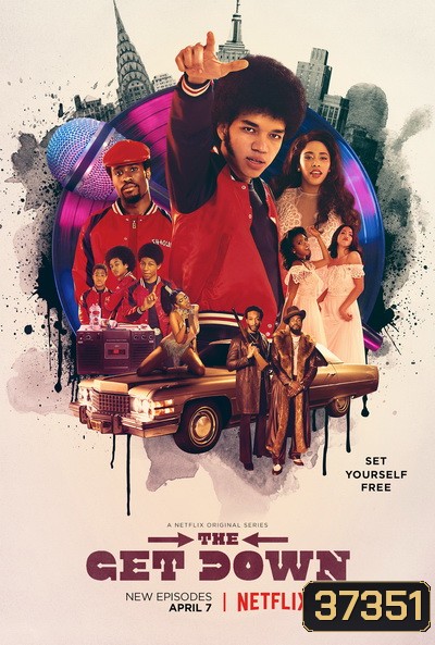 The Get Down แร็พท้าโลก Season 1