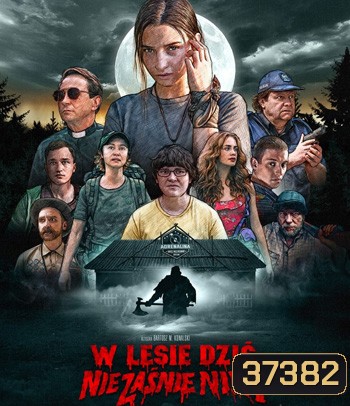 Nobody Sleeps in the Woods Tonight (2020) คืนผวาป่าไร้เงา