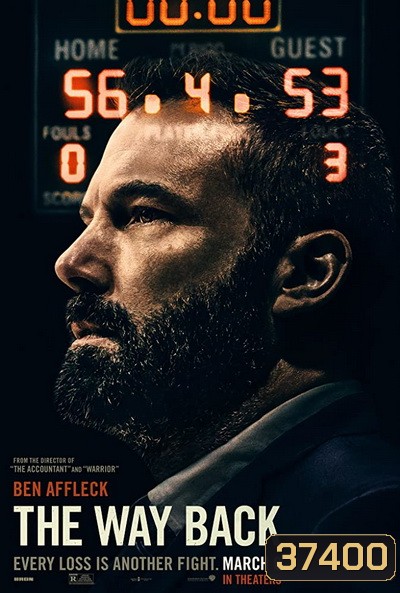 THE WAY BACK (2020) เส้นทางเกียรติยศ