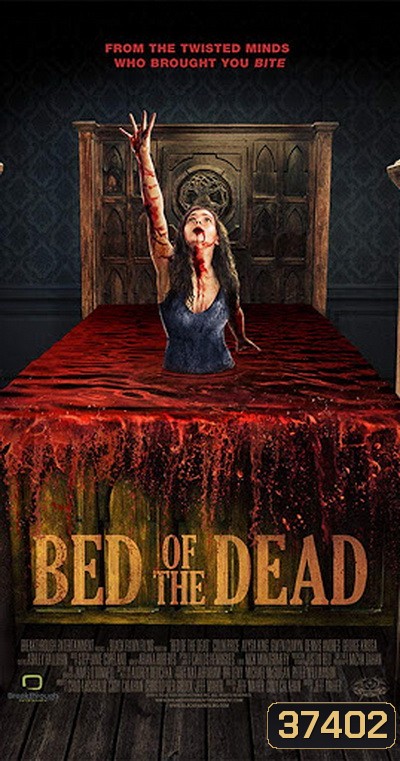 Bed of the Dead (2016) เตียงผีสิง!!