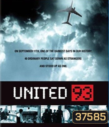 United 93 (2006) ไฟลท์ 93 ดิ่งนรก 11 กันยา