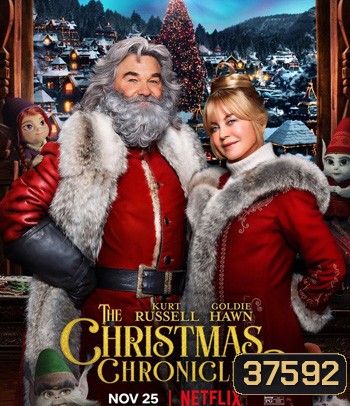 The Christmas Chronicles: Part Two (2020) ผจญภัยพิทักษ์คริสต์มาส ภาค 2