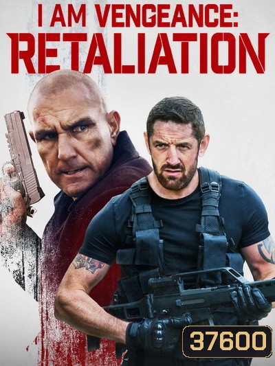 I Am Vengeance: Retaliation (2020)