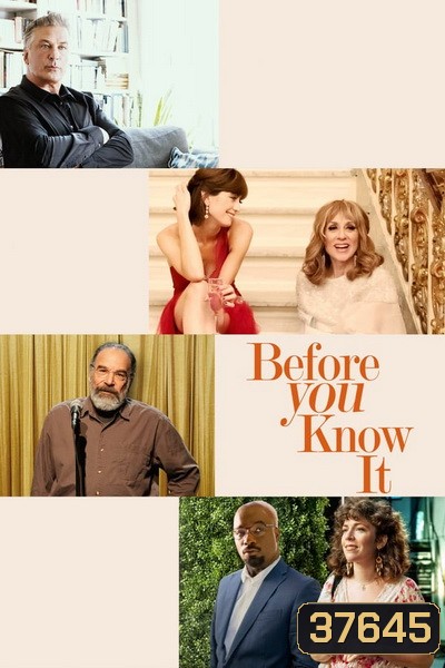 Before You Know It (2019)