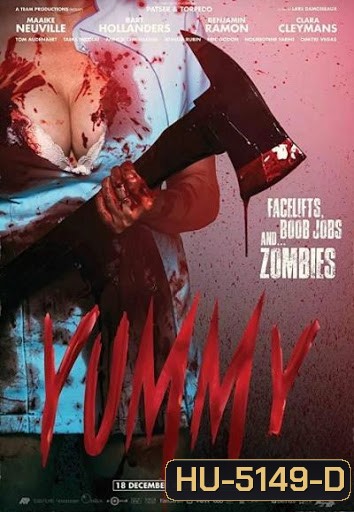 YUMMY (2019) สาวคัพ-F ฝ่าคลินิกซอมบี้คลั่ง