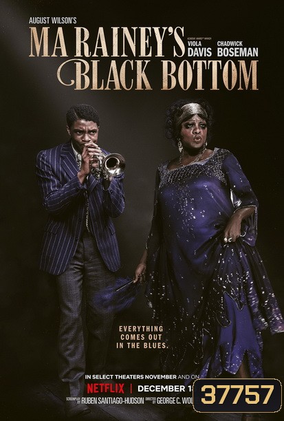 Ma Raineys Black Bottom (2020) มา เรนีย์ ตำนานเพลงบลูส์