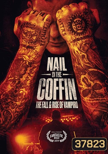 Nail in the Coffin: The Fall and Rise of Vampiro (2019)