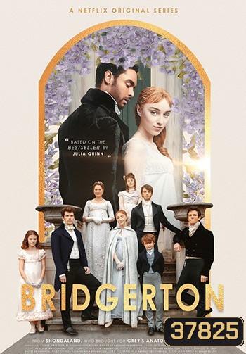 Bridgerton Season 1 (EP.1-8 จบเรื่อง)