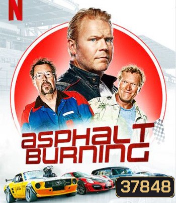 Asphalt Burning (2020) ซิ่งซ่าท้าถนน 3