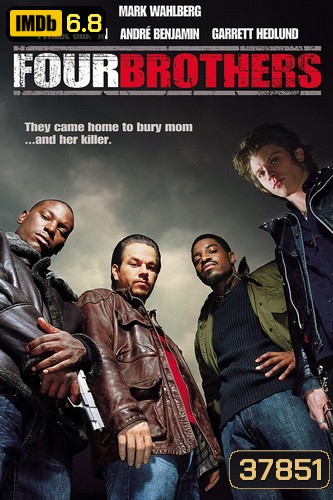 Four Brothers 4 ระห่ำดับแค้น (2005)