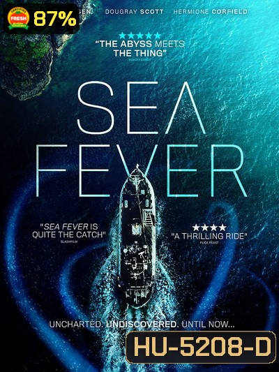 Sea Fever (2020) ปรสิตฝังร่าง สัตว์ทะเล
