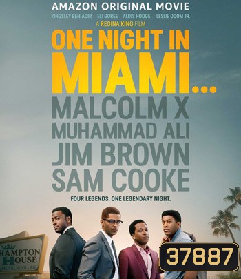 One Night in Miami (2020) คืนหนึ่งในไมแอมี