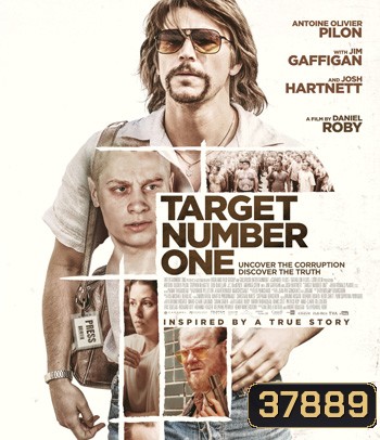 Target Number One (2020) ปฏิบัติการฉาว เป้าหมายหมายเลขหนึ่ง