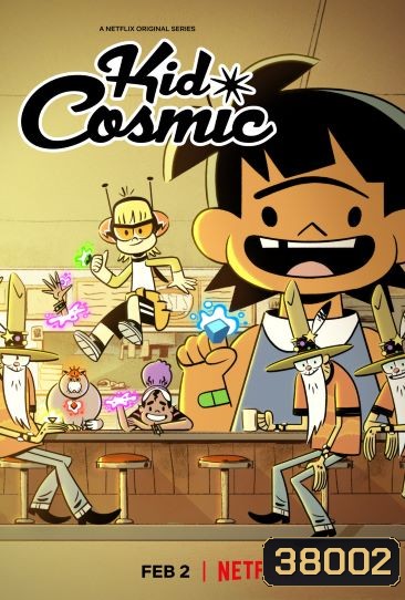 Kid Cosmic 2021 คิด คอสมิก เจ้าหนูพลังจักรวาล ( 10 ตอนจบ )