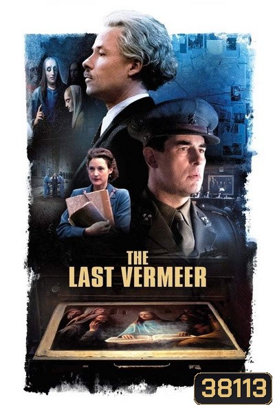 The Last Vermeer (2019) เดอะ ลาสต์ เวอเมียร์