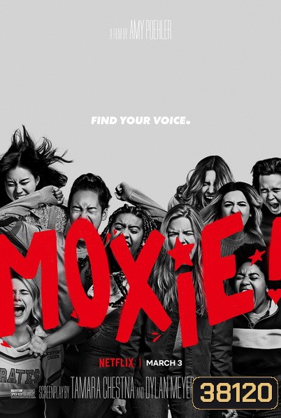 Moxie (2021) ม็อกซี่
