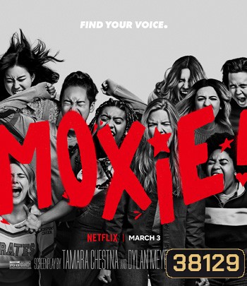 Moxie (2021) ม็อกซี่