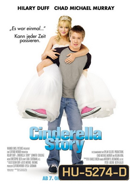 A Cinderella Story (2004) นางสาวซินเดอเรลล่า..มือถือสื่อรักกิ๊ง